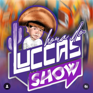 Programa a Hora do Luccas Show